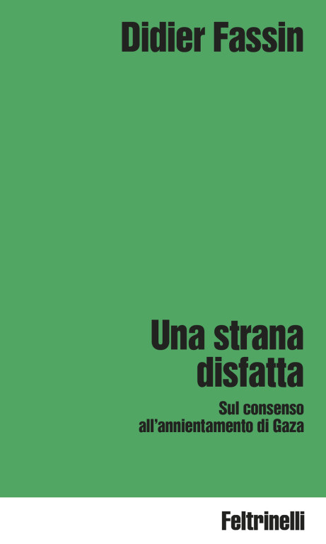 cover of Una strana disfatta: sul consenso all'annientamento di Gaza 