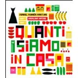 cover of Quanti siamo in casa, Isabel Minhós Martins, Madalena Matoso, Topipittori, 2011