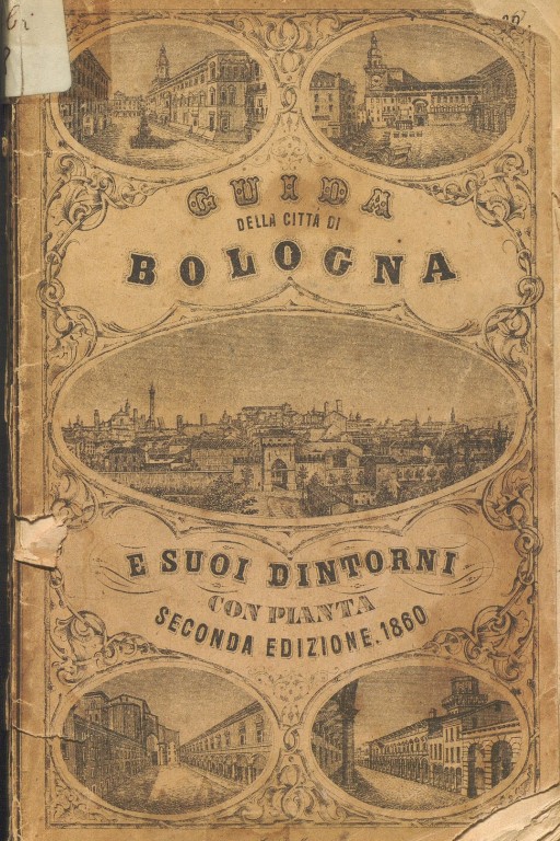 immagine di Guide di Bologna. Per viaggiatori, forestieri e curiosi