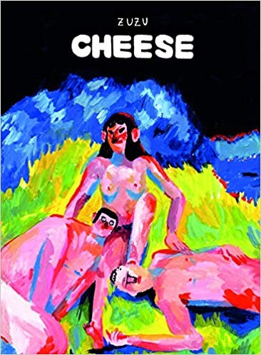 copertina di Zuzu, Cheese, Roma, Coconino press ; Fandango, 2019