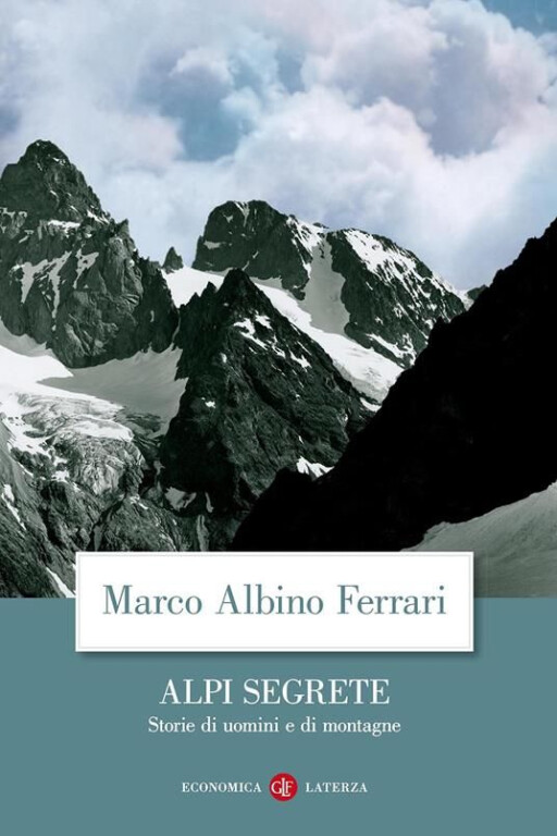 copertina di Alpi segrete. Storie di uomini e di montagne