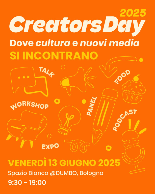 cover of Creators Day 2025 | Dove cultura e nuovi media si incontrano