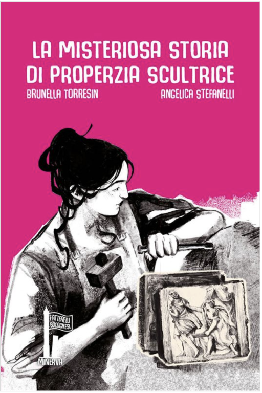 copertina di La misteriosa storia di Properzia scultrice