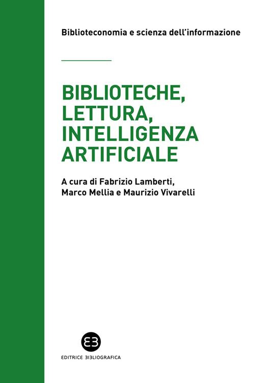 copertina di Biblioteche, lettura, intelligenza artificiale