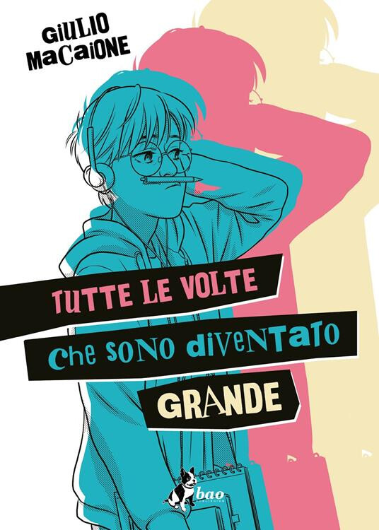 copertina di Tutte le volte che sono diventato grande