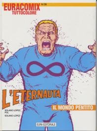 copertina di L' Eternauta: il mondo pentito