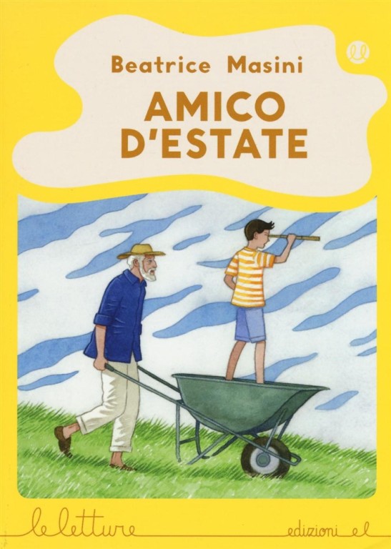 copertina di Amico d’estate
Beatrice Masini, EL, 2016
dagli 8 anni