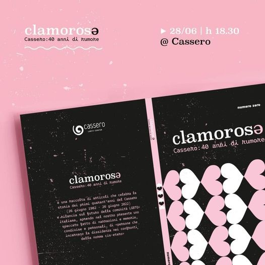 copertina di Clamorosə - Cassero: 40 anni di rumore