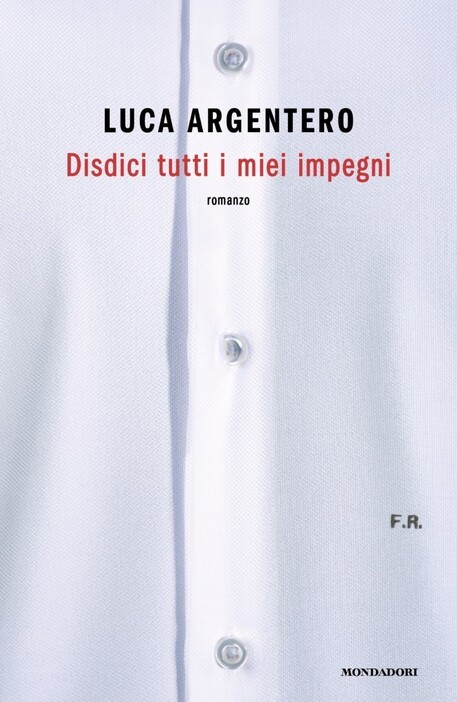 copertina di Disdici tutti i miei impegni