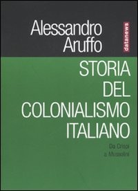 copertina di Storia del colonialismo italiano: da Crispi a Mussolini