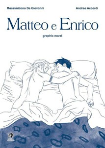 copertina di Matteo e Enrico. Graphic novel