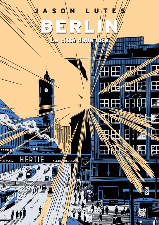 copertina di Jason Lutes, La città della luce, Roma, Fandango, Coconino press, 2018