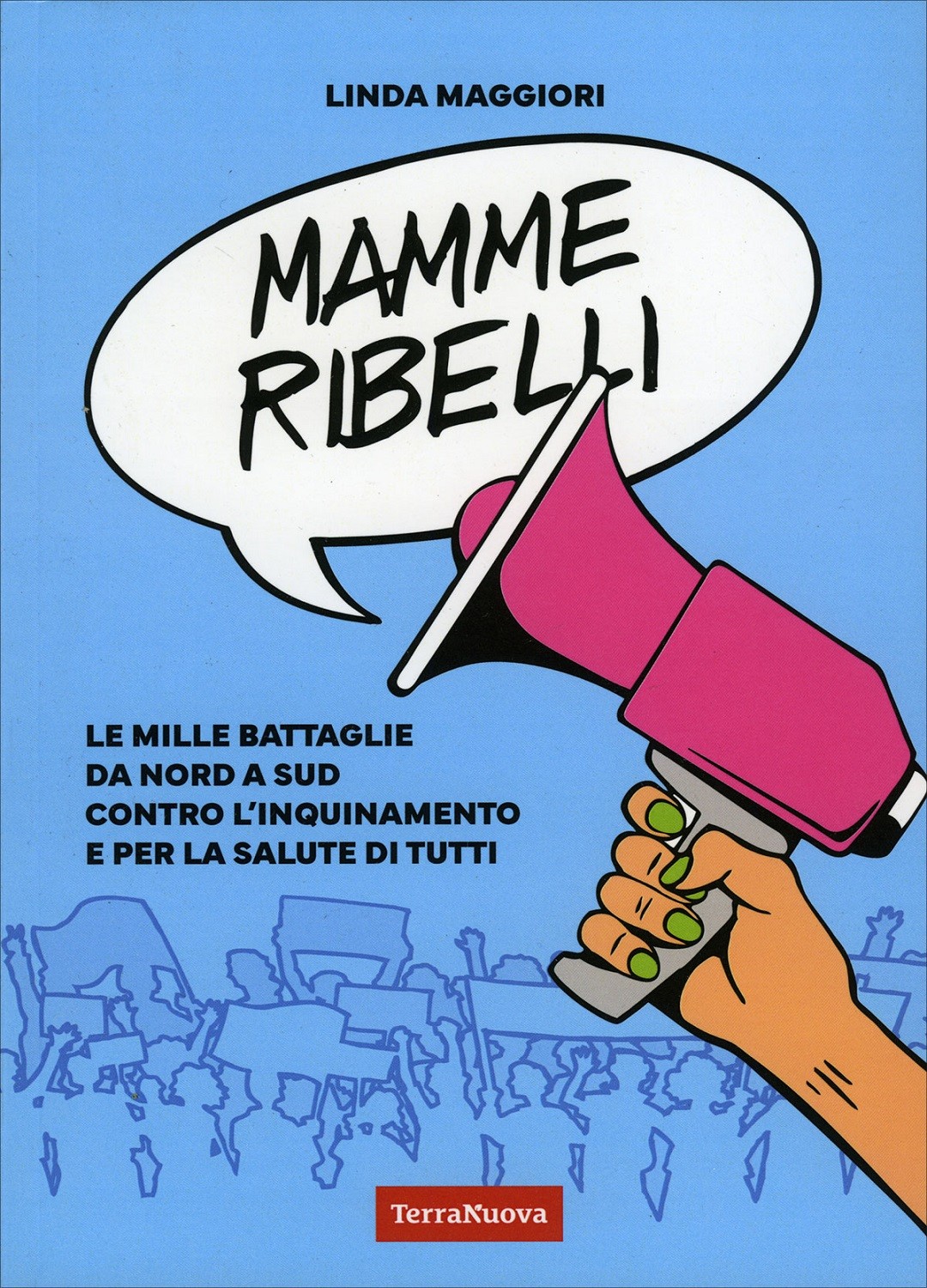 copertina di Mamme ribelli