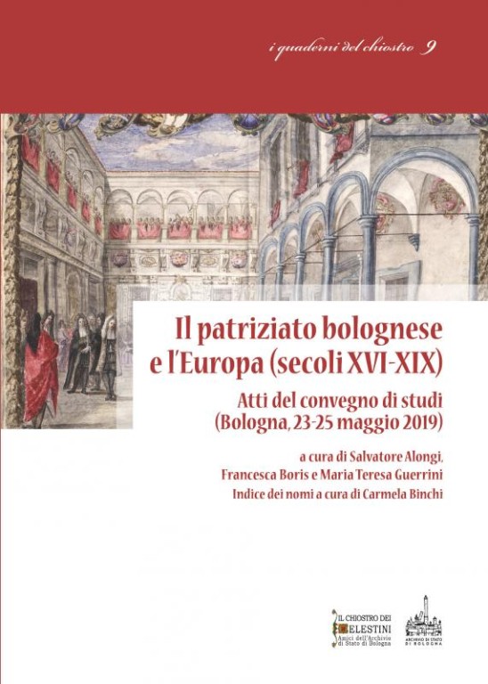 copertina di Il patriziato bolognese e l’Europa (secoli XVI-XIX)
