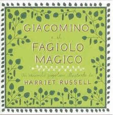 copertina di Giacomino e il fagiolo magico
Harriet Russell, Corraini, 2010
+6