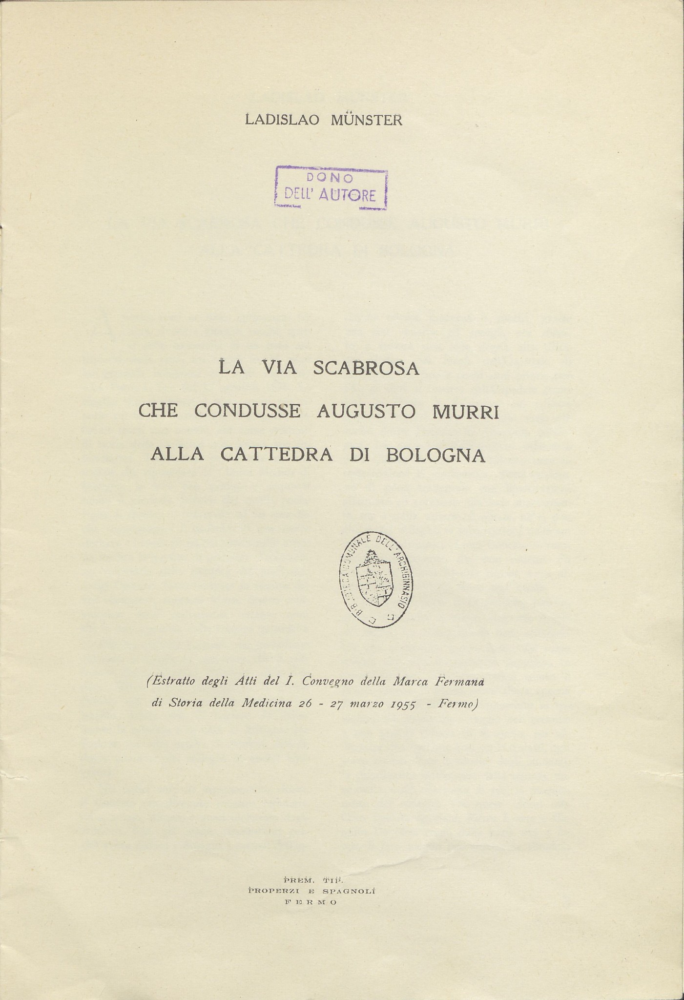 Ladislao Münster, La via scabrosa che condusse Murri alla cattedra di Bologna (1955)