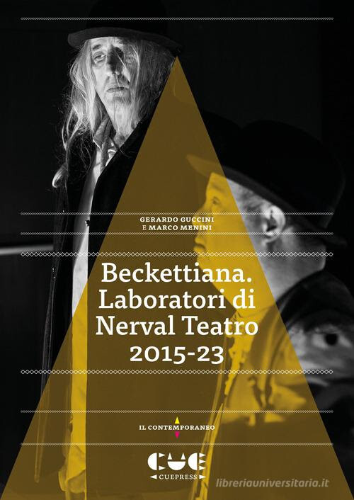 immagine di GERARDO GUCCINI e MARCO MENINI / Beckettiana. Laboratori di Nerval Teatro 2015-2023