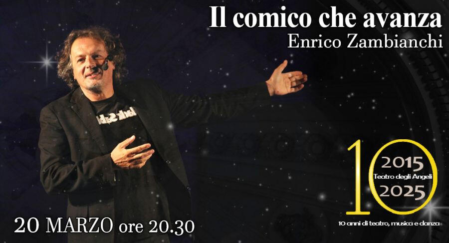 Enrico Zambianchi | Il comico che avanza