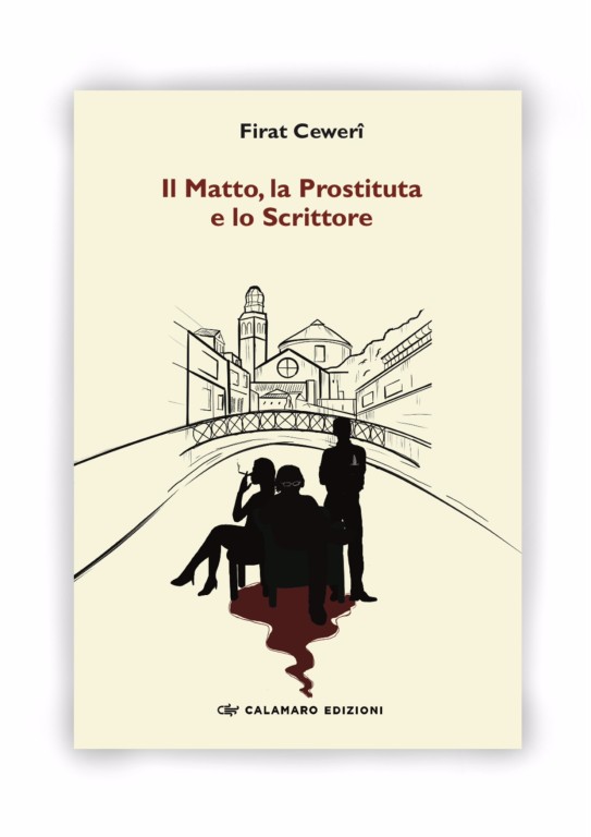 cover of Il matto, la prostituta e lo scrittore
