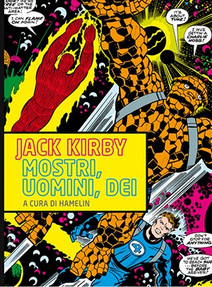 copertina di Hamelin, Jack Kirby: Mostri, Uomini, Dei, Bologna, Hamelin, 2018
