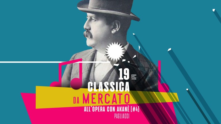 cover of CLASSICAdaMercato | All’Opera con Akanè [4]