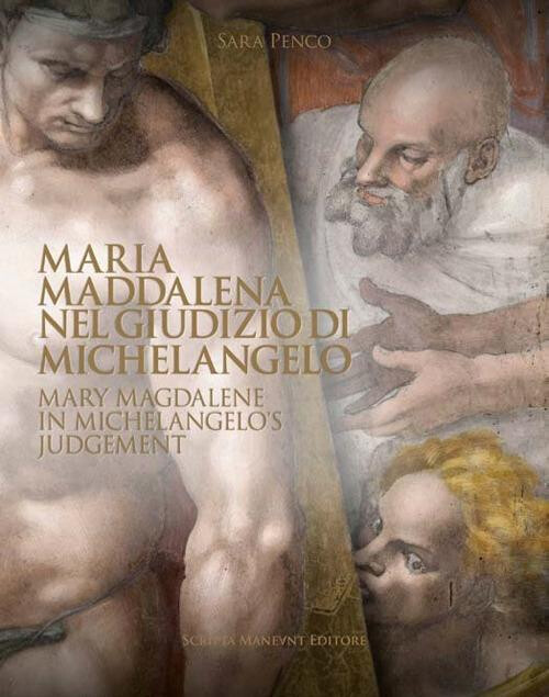 copertina di Maria Maddalena nel Giudizio di Michelangelo