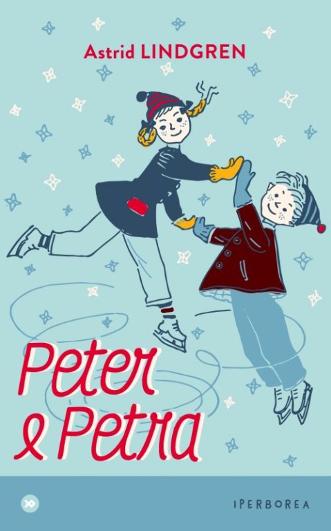 copertina di Peter e Petra
Astrid Lindgren, Iperborea, 2018
dagli 8 anni