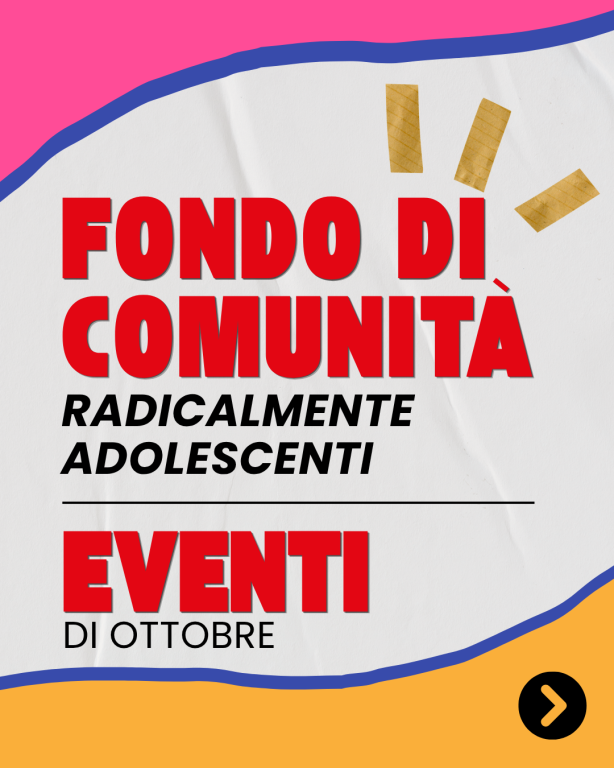 immagine di Fondo di Comunità Radicalmente adolescenti