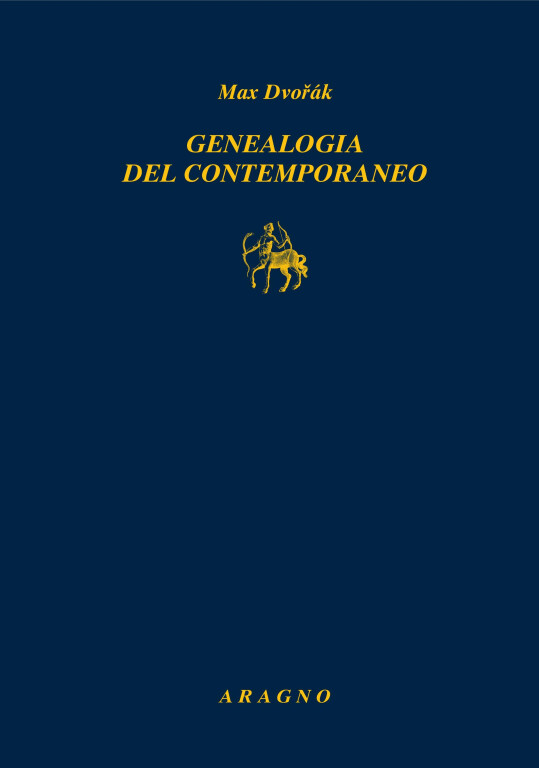 immagine di Max Dvořák. Genealogia del contemporaneo
