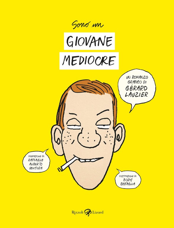 copertina di Gérard Lauzier, Sono un giovane mediocre, Milano, Rizzoli Lizard, 2018