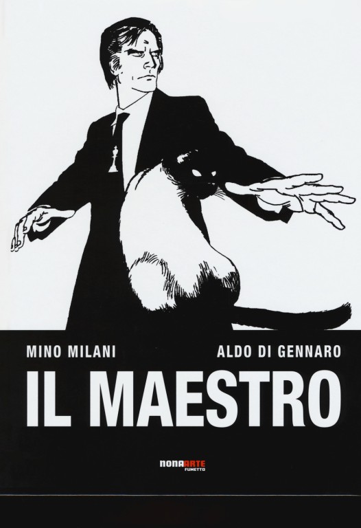 copertina di Mino Milani, Aldo Di Gennaro, Il maestro, S.l, Nona arte, 2017