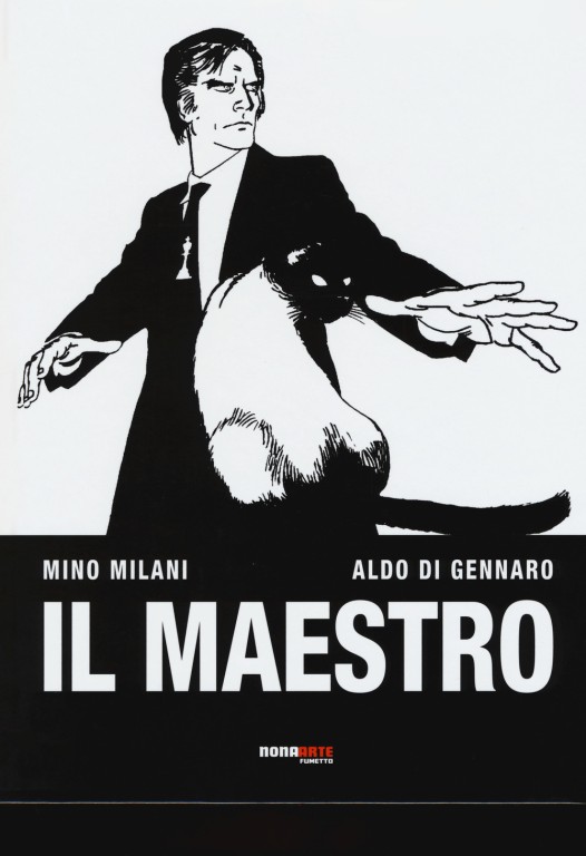 cover of Mino Milani, Aldo Di Gennaro, Il maestro, S.l, Nona arte, 2017