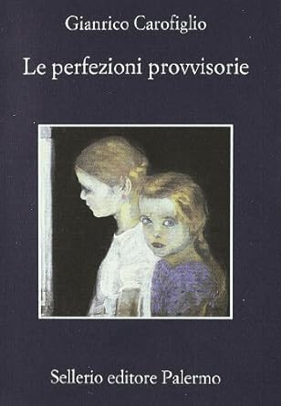 couverture de Le perfezioni provvisorie