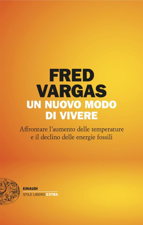 copertina di Un nuovo modo di vivere : affrontare l'aumento delle temperature e il declino delle energie fossili 