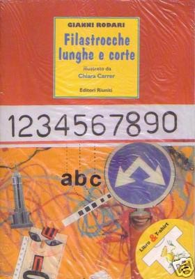 copertina di Filastrocche lunghe e corte
Gianni Rodari, Editori Riuniti, 2001