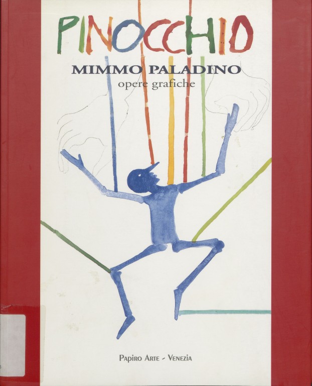cover of Pinocchio. Mimmo Paladino, opere grafiche