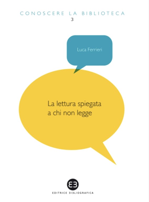 copertina di La lettura spiegata a chi non legge: quindici variazioni