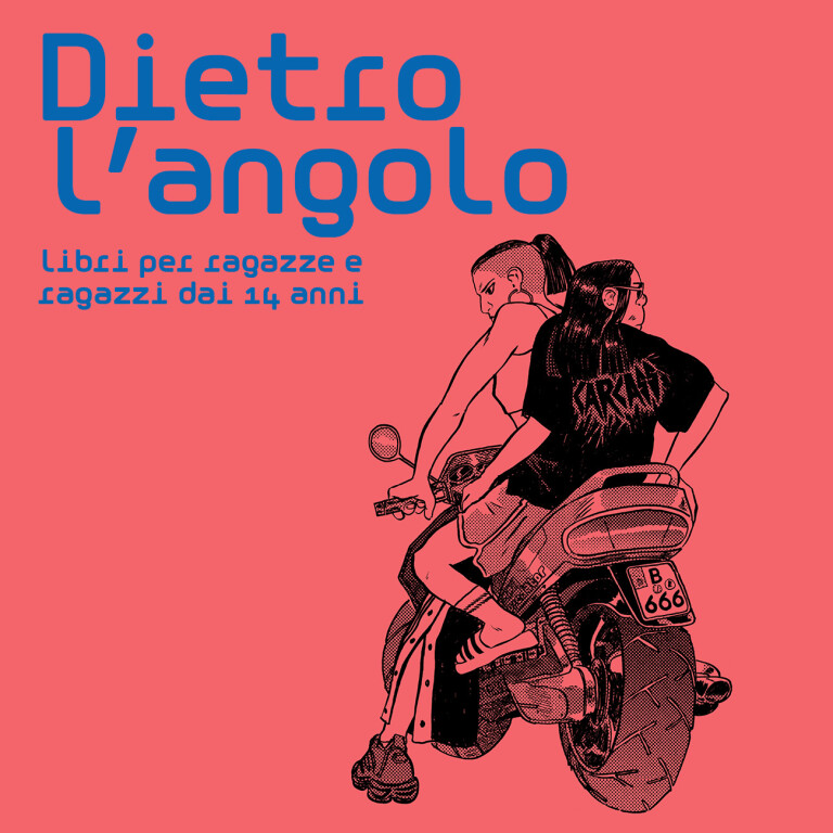 Dietro l'angolo_dai 14 anni