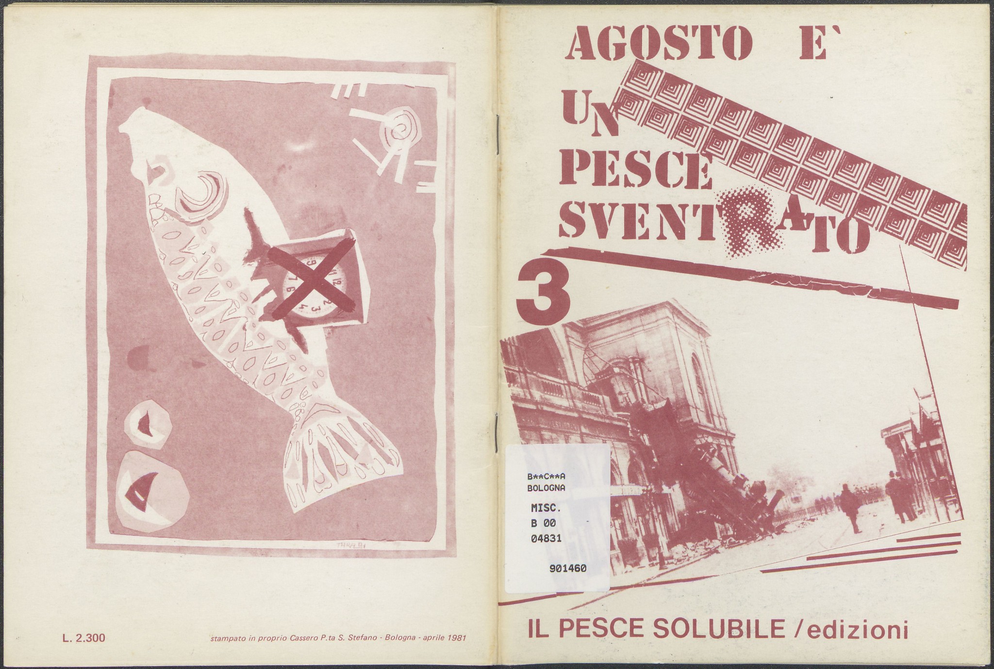 Alfredo Taracchini [i.e. Antonaros], Agosto è un pesce sventrato (1981)