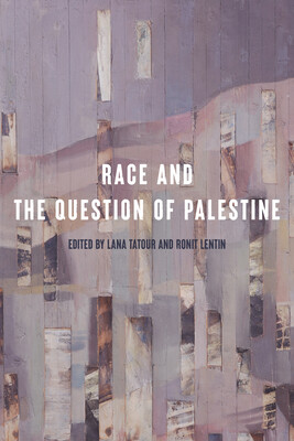 copertina di Race and the Question of Palestine