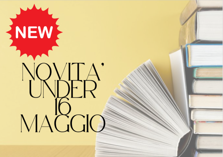 Novità per under 16 - MAGGIO