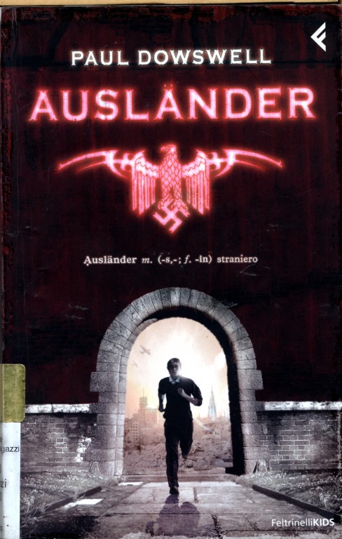 Paul Dowswell, Auslander