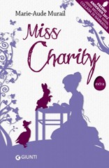 copertina di Miss Charity, Marie-Aude Murail, Giunti, 2013