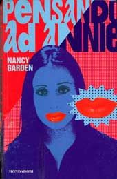 copertina di Pensando ad Annie, Nancy Garden, Mondadori, 1996