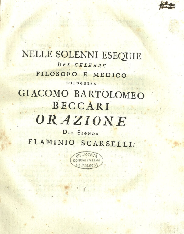 copertina di Nelle solenni esequie del celebre filosofo e medico bolognese Giacomo Bartolomeo Beccari orazione del signor Flaminio Scarselli