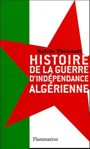 copertina di Histoire de la guerre d'indépendance algérienne