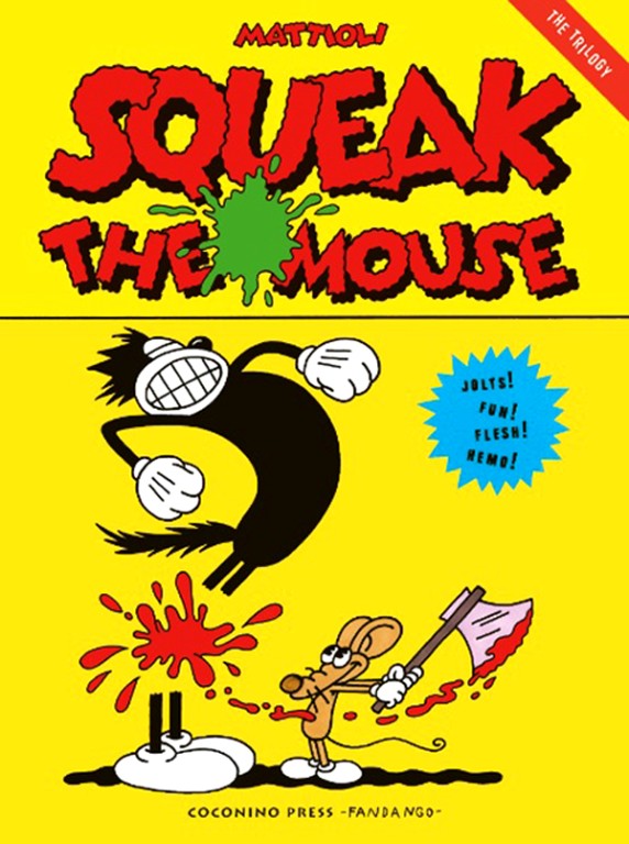 copertina di Massimo Mattioli, Squeak the mouse, Roma, Coconino Press - Fandango, 2019