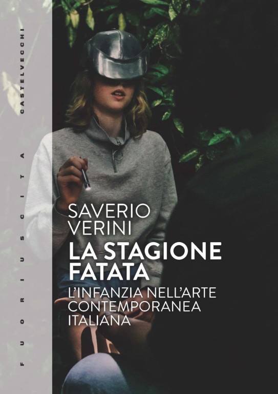 couverture de La stagione fatata. L'infanzia nell'arte contemporanea italiana