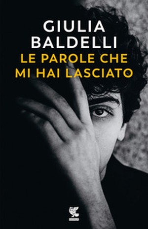 copertina di LE PAROLE CHE MI HAI LASCIATO