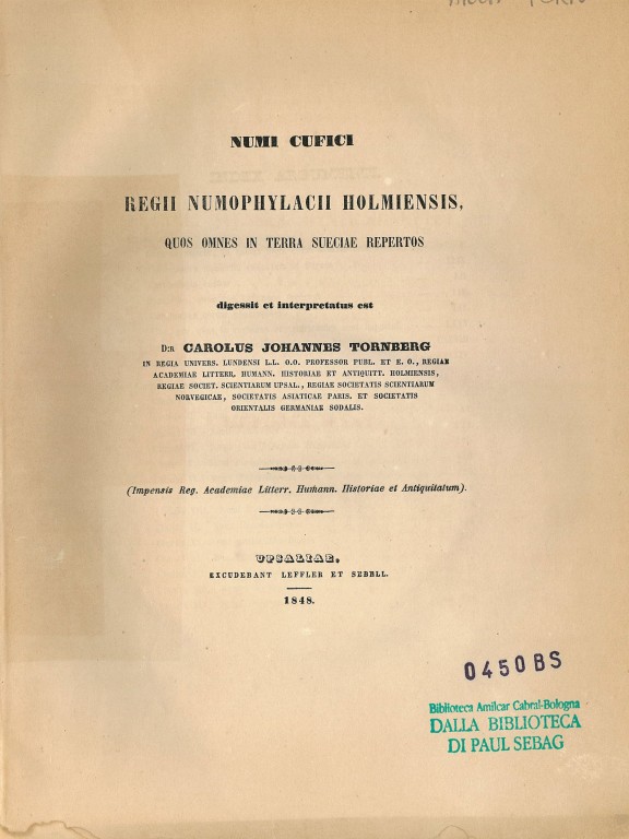 cover of Numi cufici regii numophylacii Holmiensis quos omnes in terra Sueciae repertos 